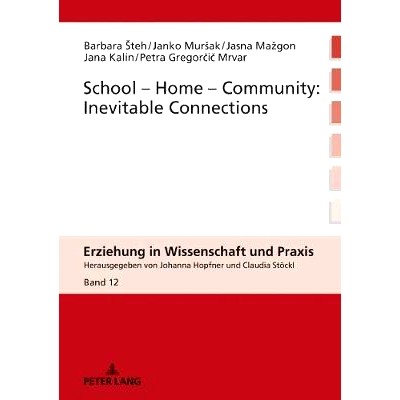 预订 School-Home-Community: Inevitable Connections: 9783631759288