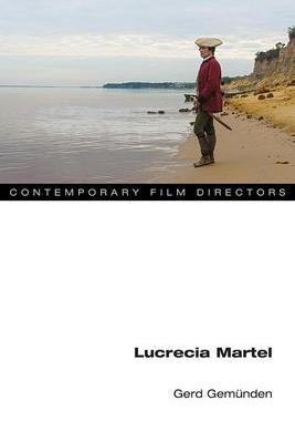 [预订]Lucrecia Martel 9780252042836