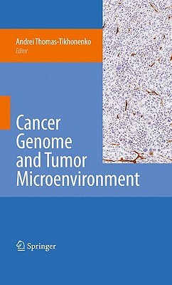 【预订】Cancer Genome and Tumor Microenvironment