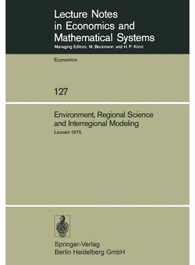 预订 Environment, Regional Science and Interregional Modeling: Proceedings of the International Conference on Regional S