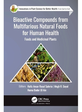 预订 Bioactive Compounds from Multifarious Natural Foods for Human Health: Foods and Medicinal Plants
