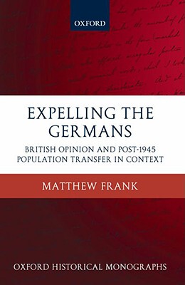 【预订】Expelling the Germans