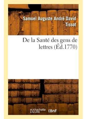 预订 de la Santé Des Gens de Lettres 文人健康: 9782016193464
