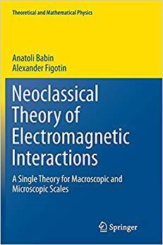 【预售】Neoclassical Theory of Electromagnet...