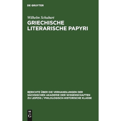 预订 Griechische literarische Papyri: 9783112482353