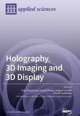 [预订]Holography, 3D Imaging and 3D Display 9783039435951