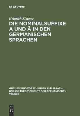 【预订】Die Nominalsuffixe A und Â in den germanischen Sprachen 9783111320076