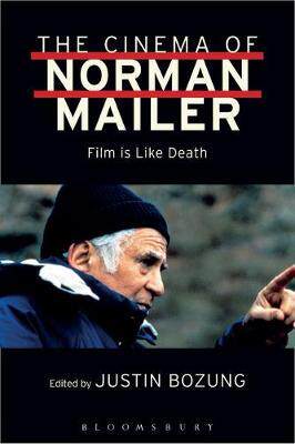 [预订]The Cinema of Norman Mailer 9781501325519