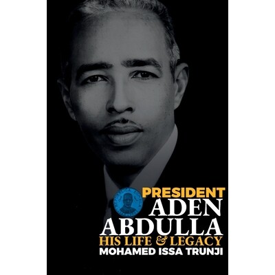 预订 President Aden Abdulla: His Life and Legacy 9781912411627