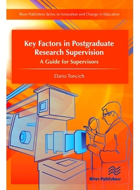 预订 Key Factors in Postgraduate Research Supervision A Guide for Supervisors 研究生科研指导的关键因素：导师指南: 978877