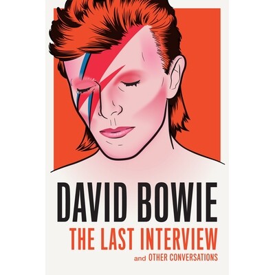 预订 David Bowie: The Last Interview 大卫·鲍伊（David Bowie）：*一次采访：及其他对话: 9781612195759