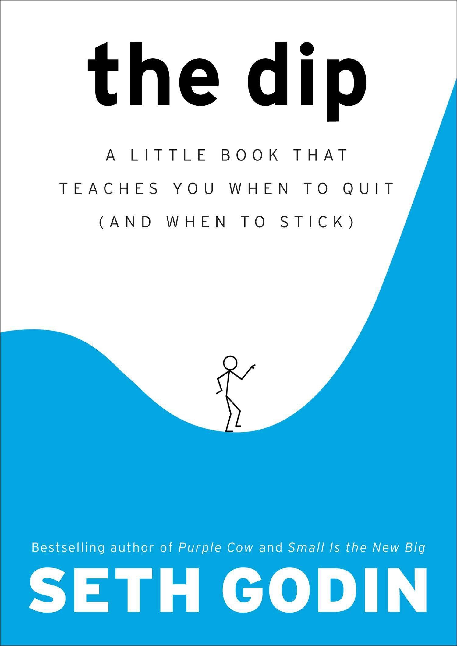距离 赛斯·高汀 (seth godin) the dip: a little book that teaches