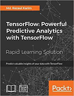 【预售】TensorFlow: Powerful Predictive Anal...