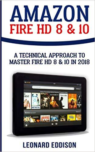 【预售】* Fire HD 8 & 10: A Technical Approa... 书籍/杂志/报纸 原版其它 原图主图