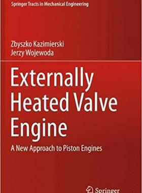 【预售】Externally Heated Valve Engine: A Ne...