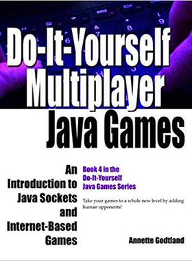 【预售】Do-It-Yourself Multiplayer Java Game...