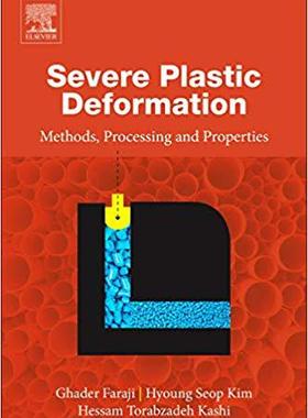 【预售】Severe Plastic Deformation methods, ...