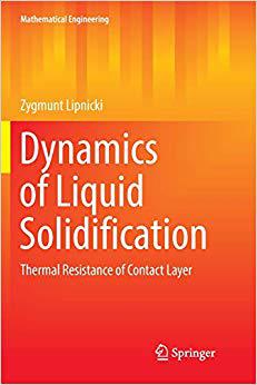 【预售】Dynamics of Liquid Solidification: T...