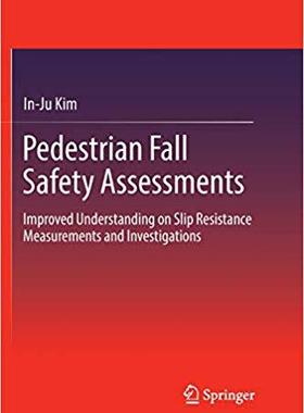 【预售】Pedestrian Fall Safety Assessments: ...