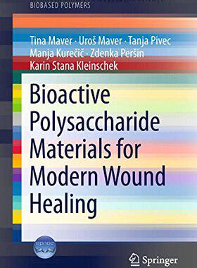 【预售】Bioactive Polysaccharide Materials f...