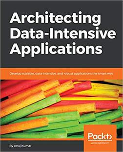 【预售】Architecting Data-Intensive Applicat...