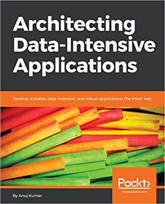 【预售】Architecting Data-Intensive Applicat...