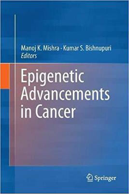 【预售】Epigenetic Advancements in Cancer