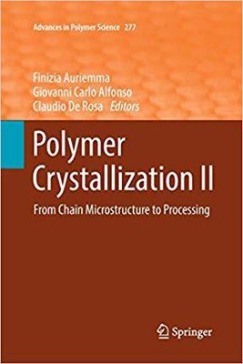 【预售】Polymer Crystallization II: From Cha...