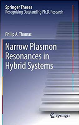 【预售】Narrow Plasmon Resonances in Hybrid ...