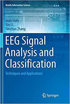 【预售】Eeg Signal Analysis and Classificati...