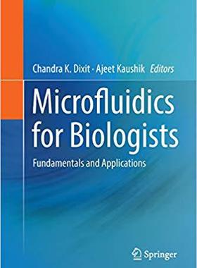 【预售】Microfluidics for Biologists: Fundam...