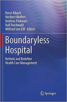 【预售】Boundaryless Hospital: Rethink and R...