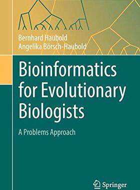 【预售】Bioinformatics for Evolutionary Biol...