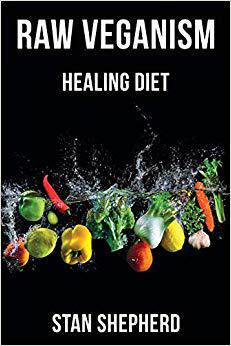 【预售】Raw Veganism: Fully Explained. How t...
