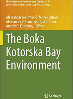 【预售】The Boka Kotorska Bay Environment (S...