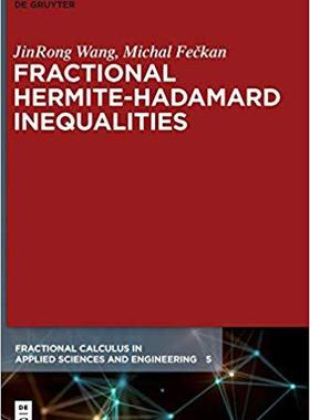 【预售】Fractional Hermite-Hadamard Inequali...