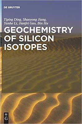 【预售】Geochemistry of Silicon Isotopes