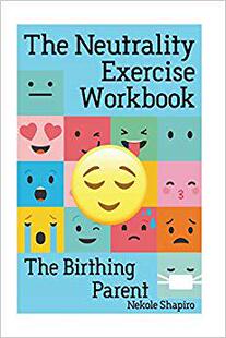 【预售】The Neutrality Exercise Workbook - T...