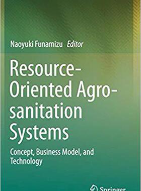 【预售】Resource-Oriented Agro-sanitation Sy...