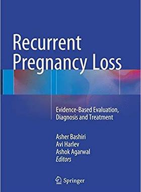 【预售】Recurrent Pregnancy Loss: Evidence-B...