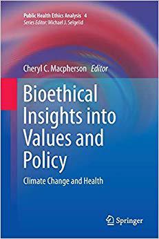 【预售】Bioethical Insights Into Values and ...