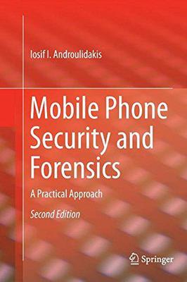 【预售】Mobile Phone Security and Forensics:...