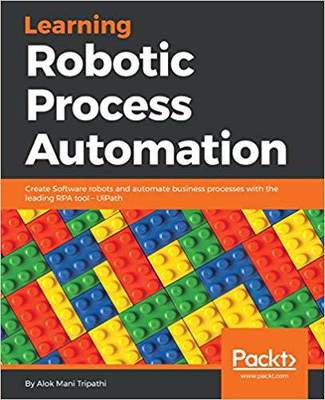 【预售】Learning Robotic Process Automation...