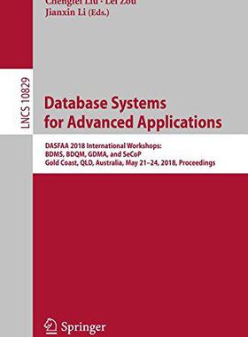 【预售】Database Systems for Advanced Applic...