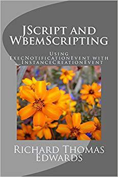 【预售】JScript and Wbemscripting: Using Exe...