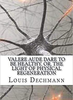 【预售】Valere Aude Dare to Be Healthy, Or, ...