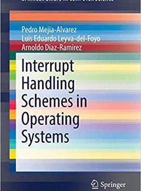 【预售】Interrupt Handling Schemes in Operat...
