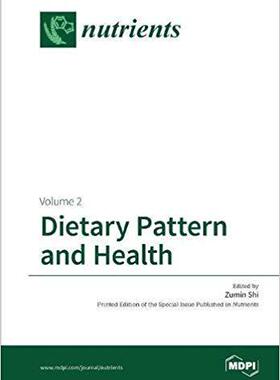 【预售】Dietary Pattern and Health Volume 2...