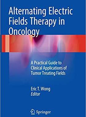 【预售】Alternating Electric Fields Therapy ...