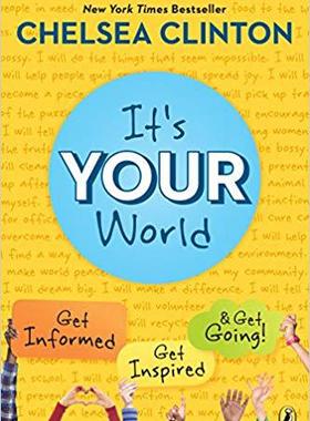 【预售】It’s Your World: Get Informed, Get I...